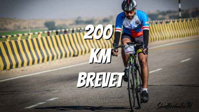 200 Km Brevet - Preparation & Completion