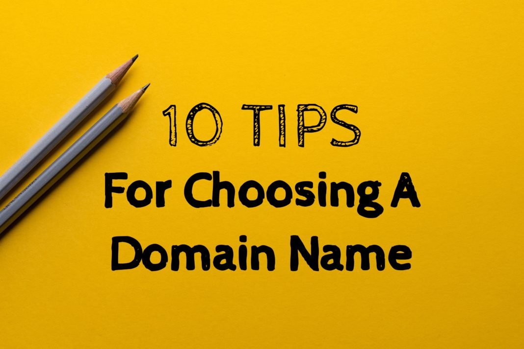 How to choose a domain name? choosing domain name 10 tips for choosing a domain name