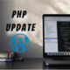 PHP Update Required - How to fix this?