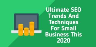 Ultimate SEO Trends And Techniques For Small Business This 2020 Ultimate SEO Trends And Techniques For Small Business This 2020 | SEO Trends | SEO experts